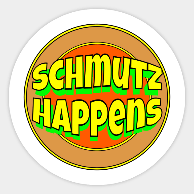 Yiddish: Schmutz Happens Sticker by Retro-Matic